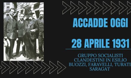 ACCADDE OGGI 28 aprile 1931 Parigi, Partito Socialista italiano in esilio