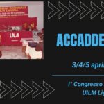 ACCADDE OGGI – 3/4/5 aprile 1981 – I° Congresso Regionale UILM Liguria
